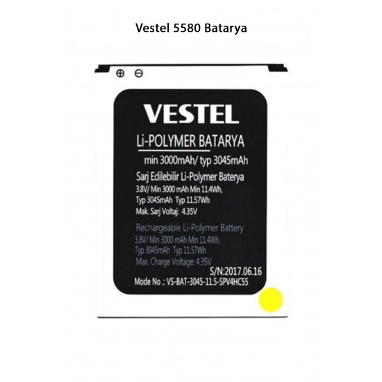 Vestel 5580 Telefonlarla Uyumlu Batarya 3045 mAh