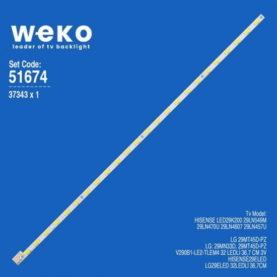 WKSET-6674 37343X1 V290B1-LE2-TLEM4  1 ADET LED BAR (32LED)