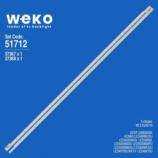 WKSET-6712 37367X1 37368X1 KONKA KDL49XS716AN L/R  2 ADET LED BAR (56LED)